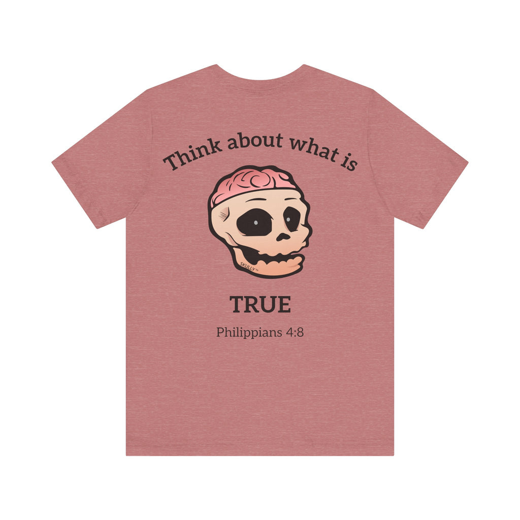 Back "True" Unisex Tee Shirt