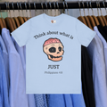 Front "Just" Unisex Tee Shirt