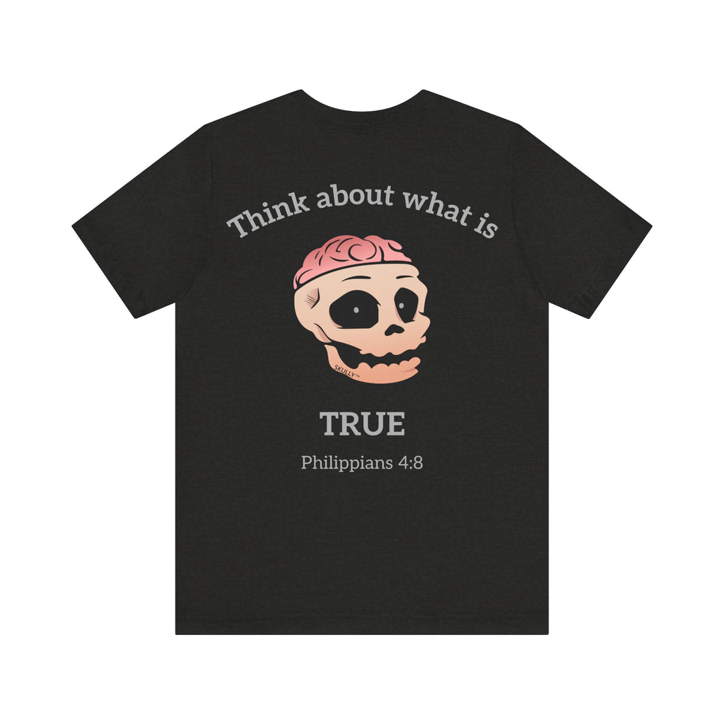Back "True" Unisex Tee Shirt