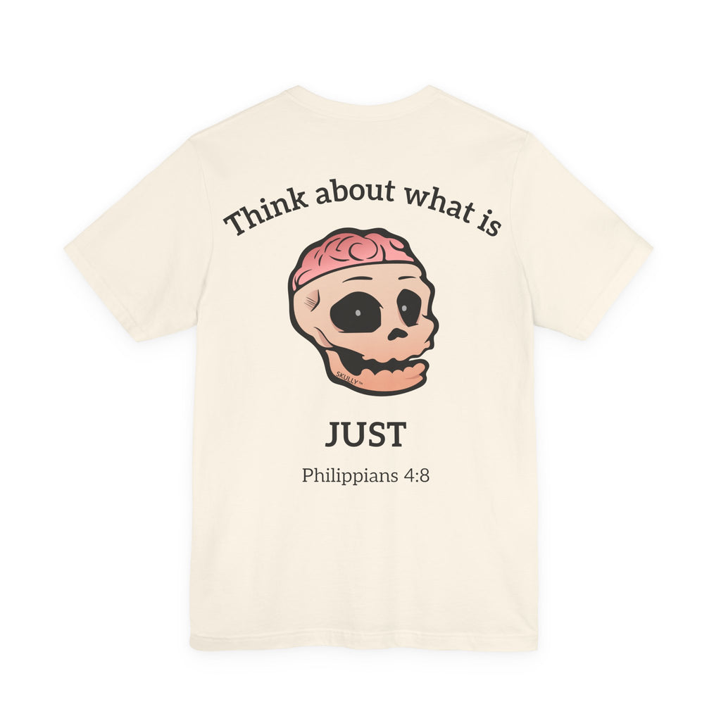 Back "Just" Unisex Tee Shirt