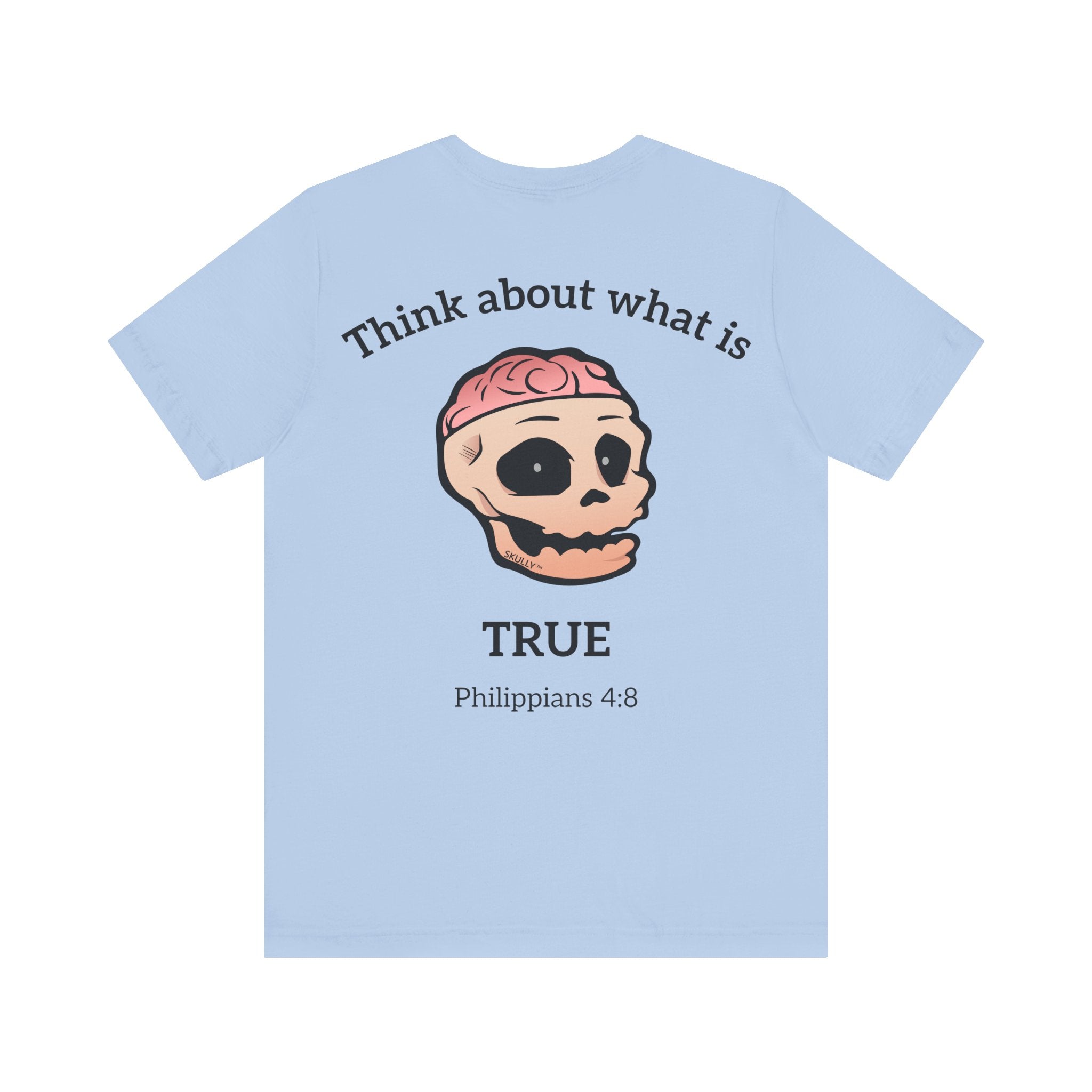 Back "True" Unisex Tee Shirt