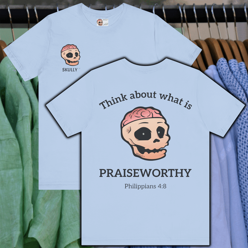 Back "Praiseworthy" Unisex Tee Shirt